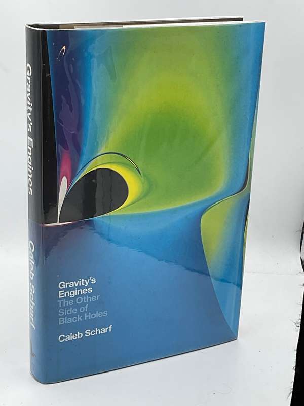Gravity`s Engines - Caleb Scharf | The Other Side of Black Holes