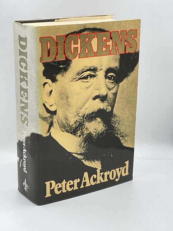 Dickens by Peter Ackroyd