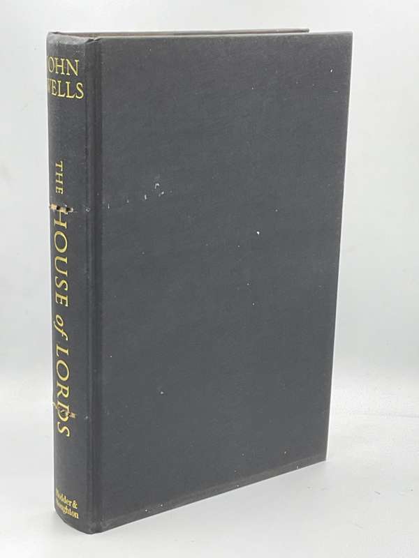 The House of Lords by John Wells - See photos as back cover shows damage