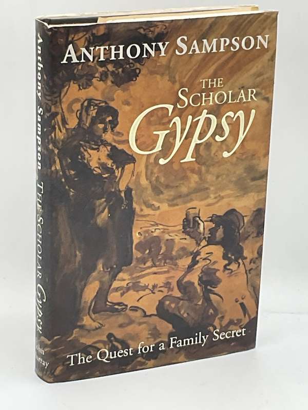 The Scholar Gypsy - Anthony Sampson