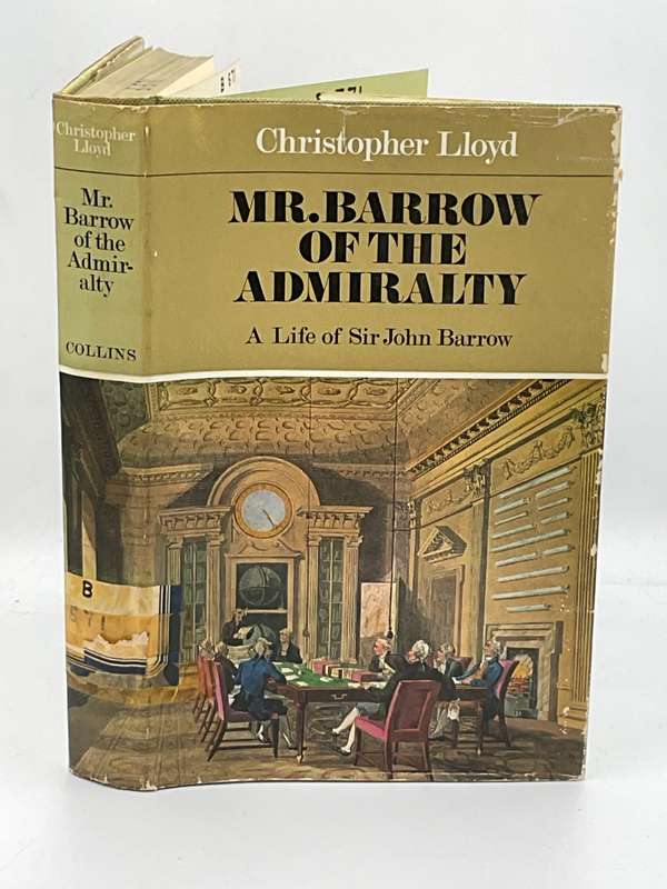 Mr. Barrow of the Admiralty by Christopher Lloyd 1970