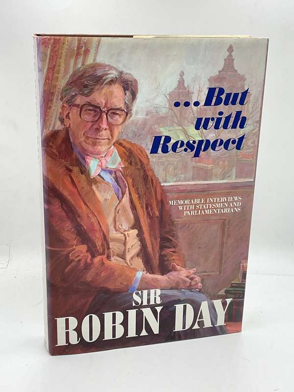 Grand  Inquisitor: Memoirs & But With Respect: Memorable Interviews with Statesmen by Sir Robin Day