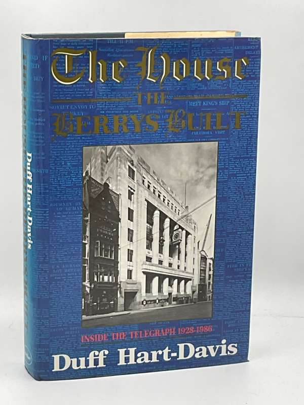 The House the Berrys Built Duff Hart-Davis | Inside the Telegraph 1928-1986