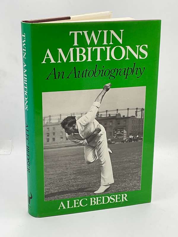 Twin Ambitions An Autobiography by Alec Bedser | Cricket Collection