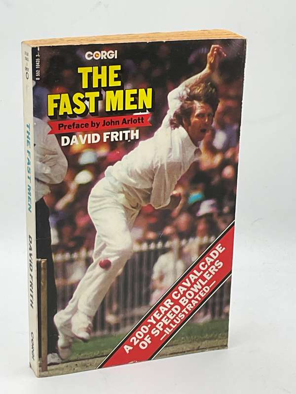 The Fast Men by David Frith | The Cricket Collection