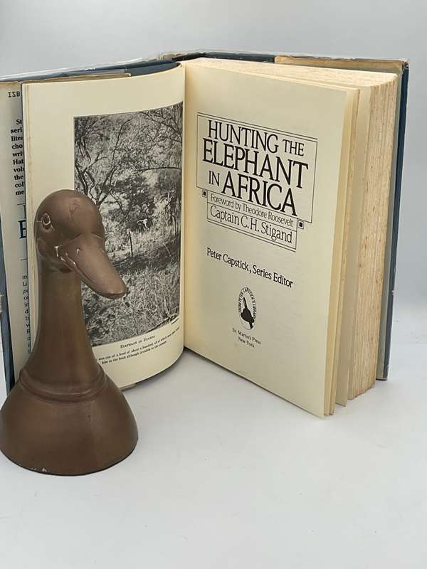 Hunting the Elephant in Africa by Captain CH Stigand | Editor - Peter Capstick | Hunting