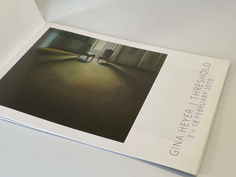 Gina Heyer | Threshold 3 - 18 February 2010 Exhibition Pamphlet 16 pages