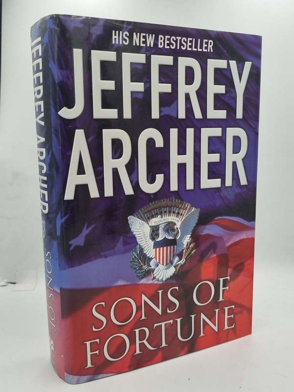 Jeffrey Archer ~ Sons of Fortune | Large format hard cover in good condition