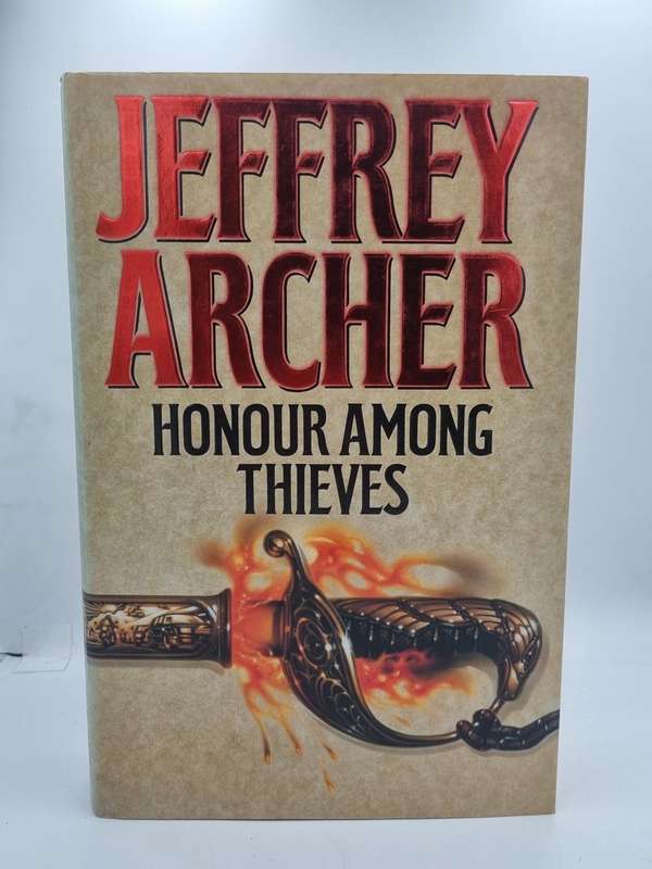 Jeffrey Archer ~ Honour Among Thieves | Large format hard cover in good condition
