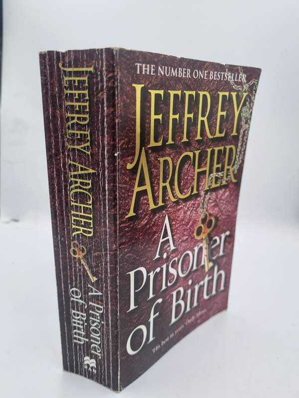Jeffrey Archer ~ A Prisoner of Birth