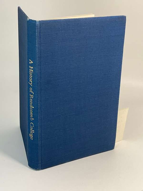 A History of Rendcomb College by  CHC Osborne, JC James and KL James 1976