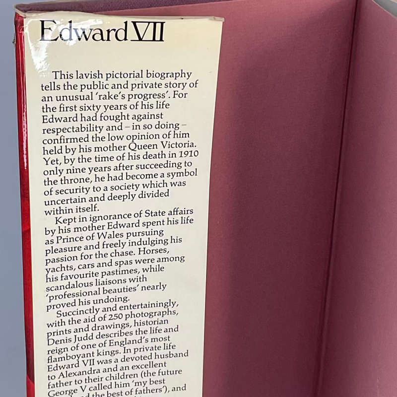 Edward VII: A Pictorial Biography by Denis Judd
