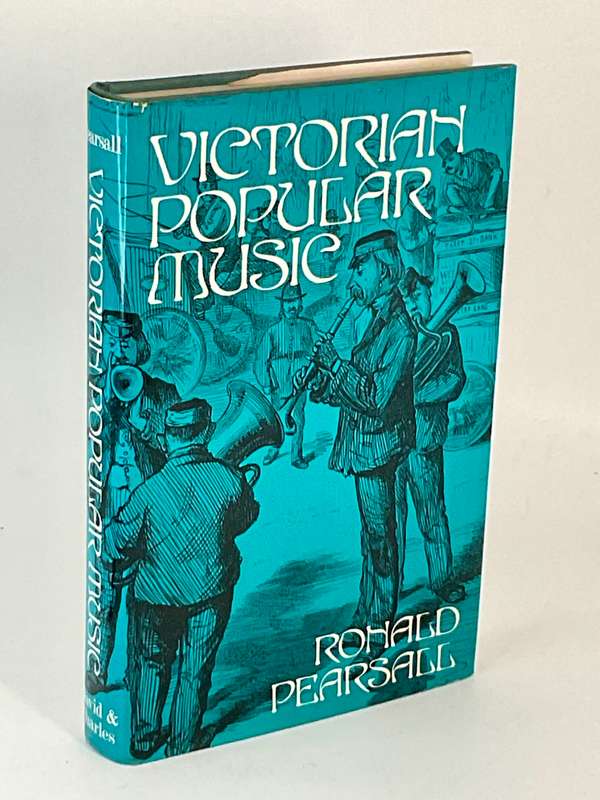 Victorian Popular Music by Ronald Pearsall