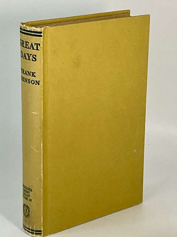 Great Days: The Autobiography of an Empire Pioneer by Frank Johnson | Rhodesiana