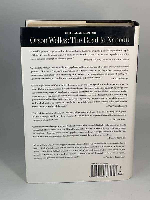 Orson Welles: The Road To Xanadu by Simon Callow