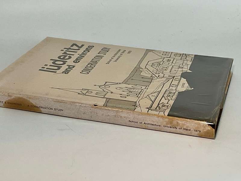 Luderitz and Environs Conservation Study. School of Architecture, University of Natal. 1979.