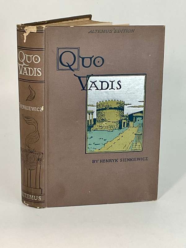 Quo Vadis - A Tale of the Time of Nero by Henry K Sienkiewicz | 1897 Hardcover