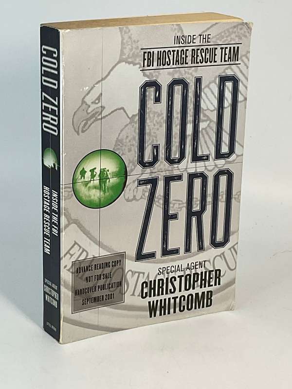 Cold zero by Christopoher Whitcomb | Inside the FBI Hostage Rescue Team