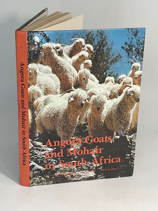 Angora Goats and Mohair in South Africa - JM Van Der Westhuysen, D Wentzel, and MC Grobler