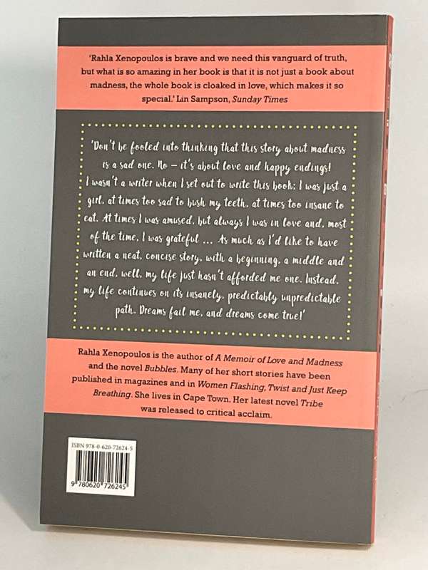 A Memoir of Love and Madness - Rahla Xenopoulus | Updated Edition re Bipolar Disorder