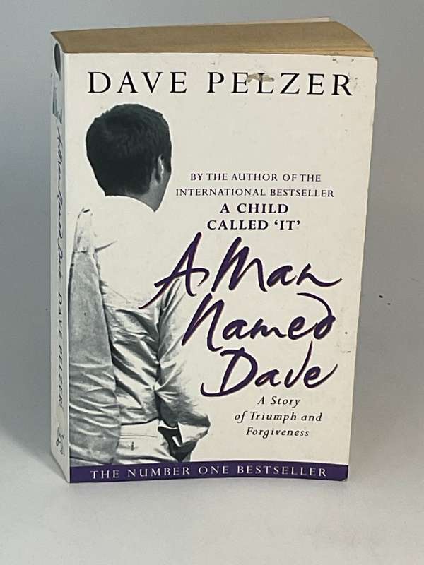 Dave Pelzer - A Man Named Dave