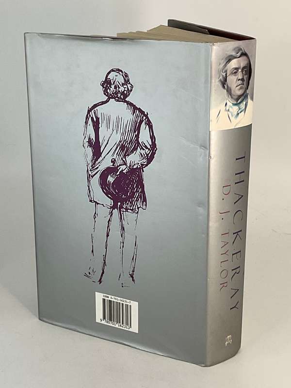 Thackeray by DJ Taylor |  Life Story of William Makepeace Thackeray Hard cover in great condition