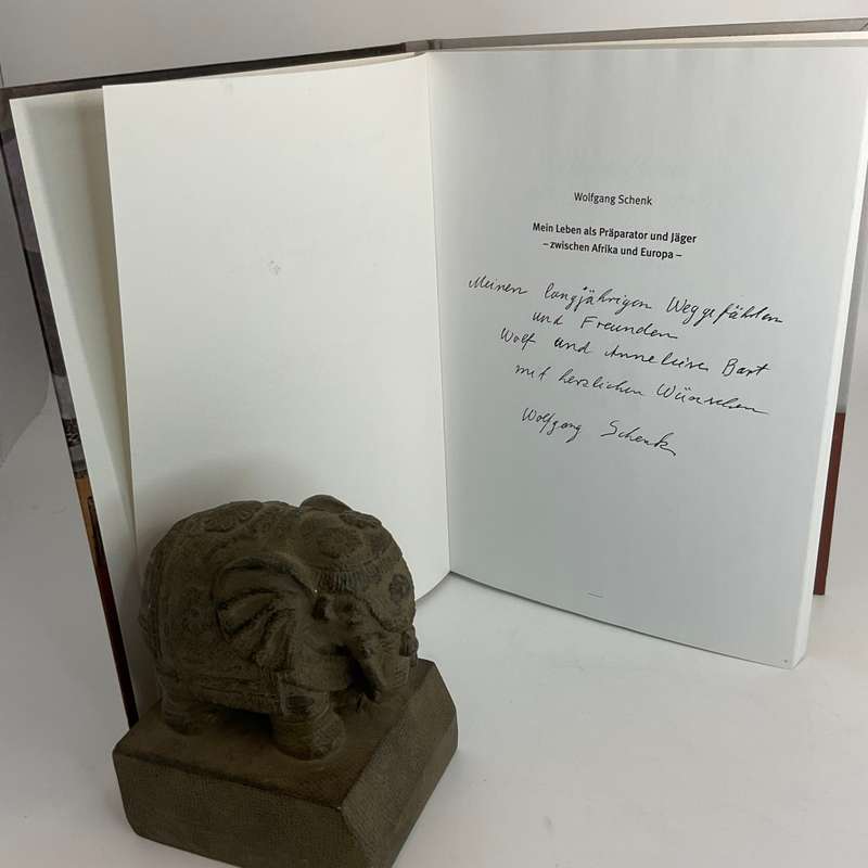 Mein Leben als Präparator und Jäger - Wolfgang Schenk | Signed