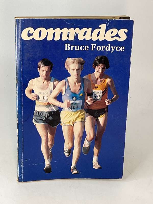 Comrades by Bruce Fordyce, First Edition 1985