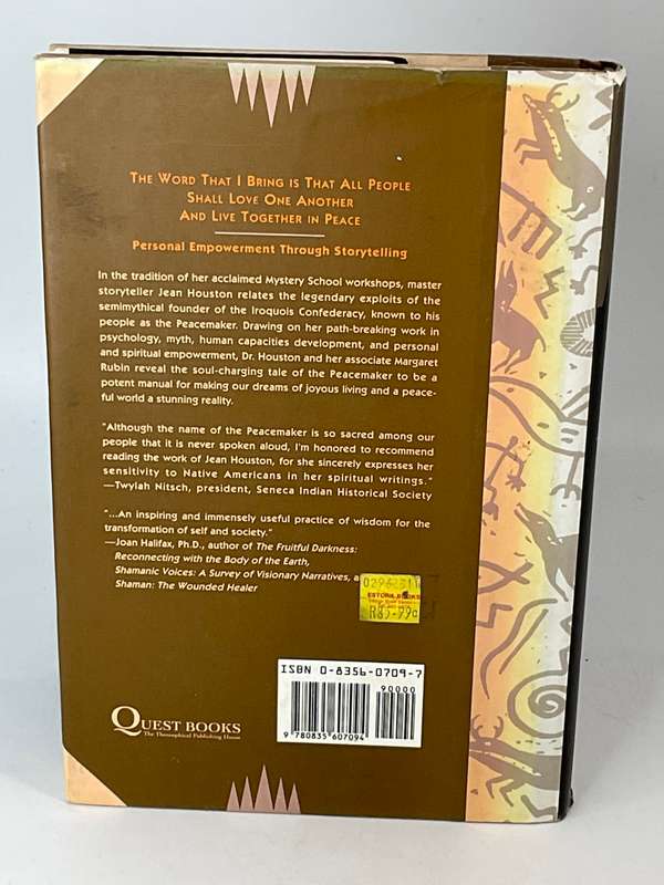 Manual for the Peacemaker: An Iroquois Legend to Heal Self and Society by Jean Houston
