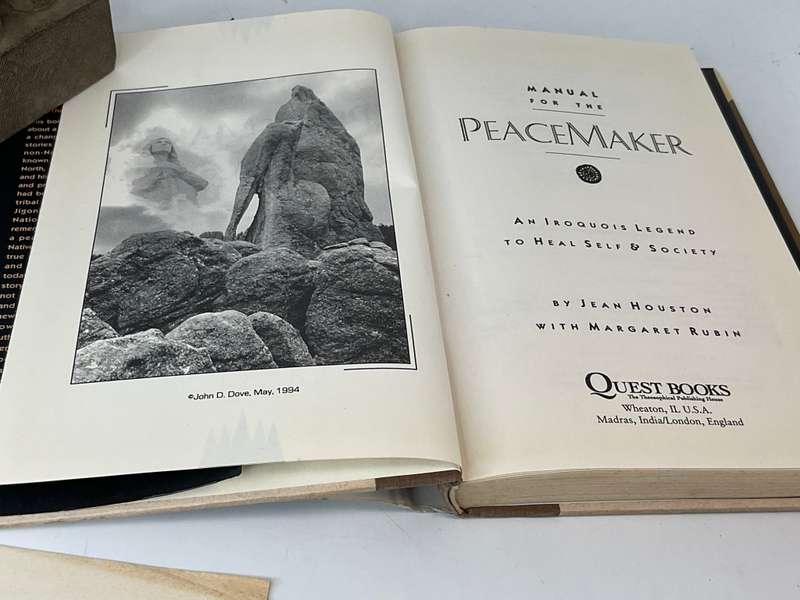 Manual for the Peacemaker: An Iroquois Legend to Heal Self and Society by Jean Houston