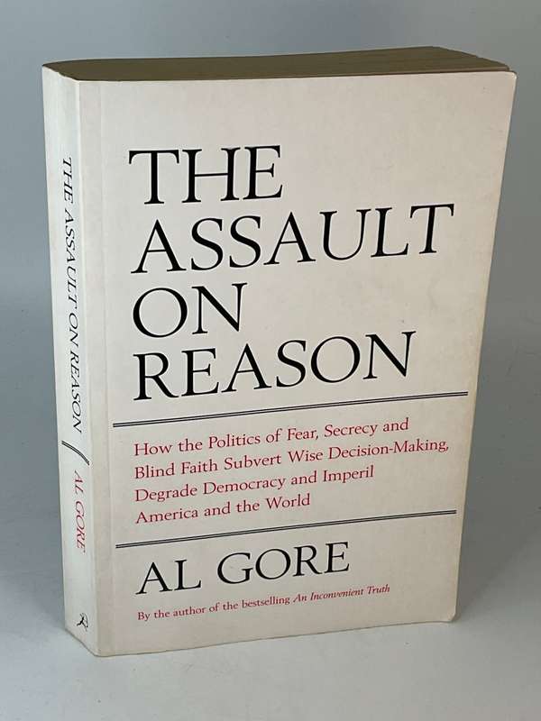 The Assault on Reason by Al Gore