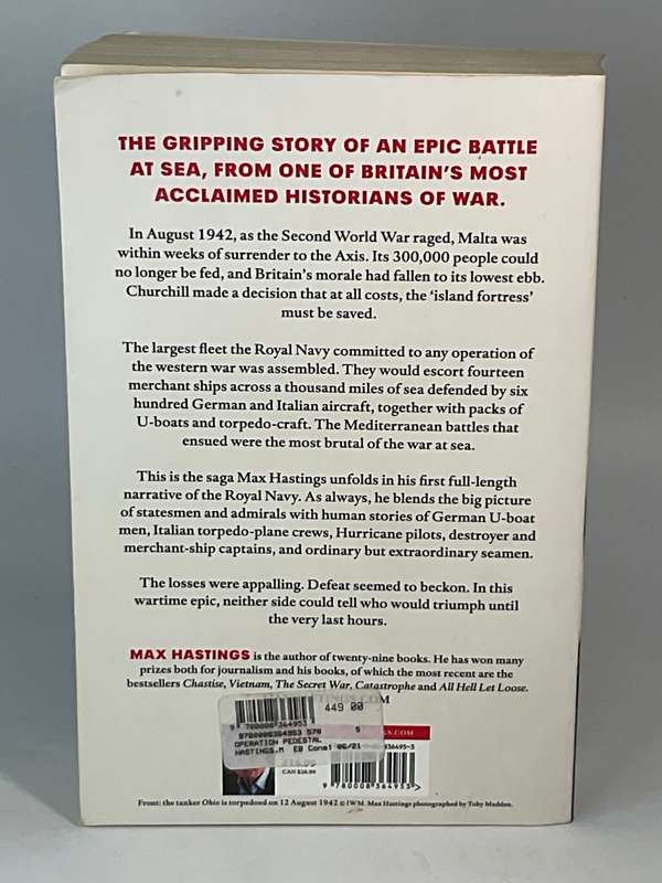Max Hastings ~ Operation Pedestal: The Fleet That Battled to Malta 1942