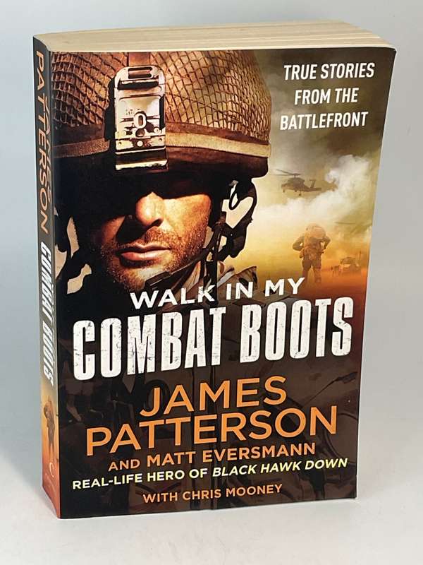 Walk in My Combat Boots  -  James Paterson | True Stories from the Battlefront