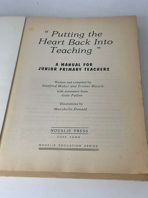 Putting the Heart Back Into Teaching: A Manual for Junior Primary Teachers | Rudolf Steiner Approach