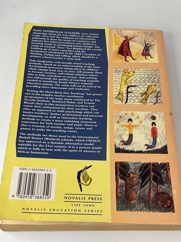 Putting the Heart Back Into Teaching: A Manual for Junior Primary Teachers | Rudolf Steiner Approach