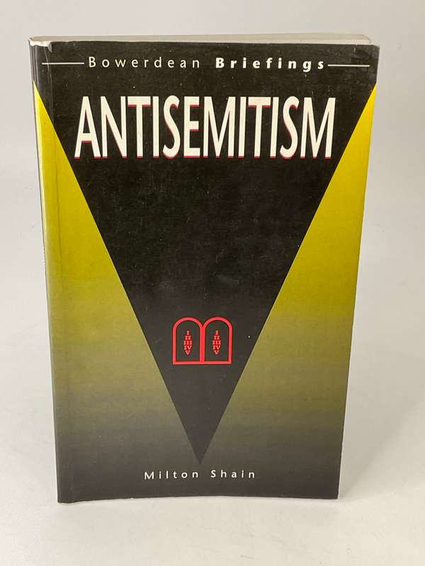 Antisemitism by Milton Shain