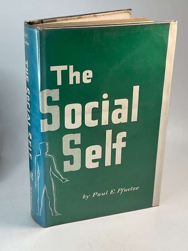 The Social Self by Paul Eugene Pfuetze