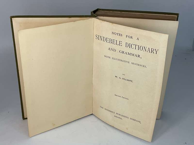 Notes for a Sindebele Dictionary and Grammar, With Illustrative Sentences by WA Elliott