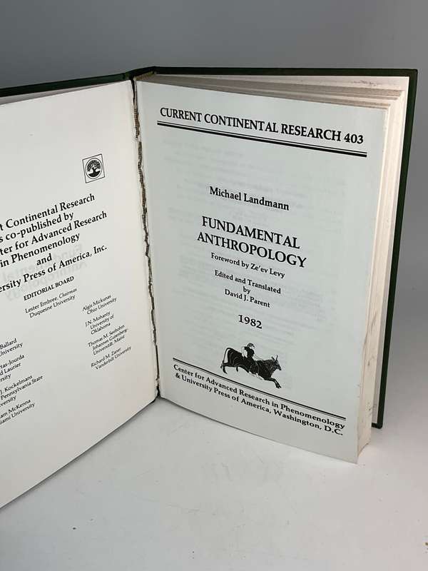 Fundamental Anthropology - Michael Landmann. Edited by David Parent