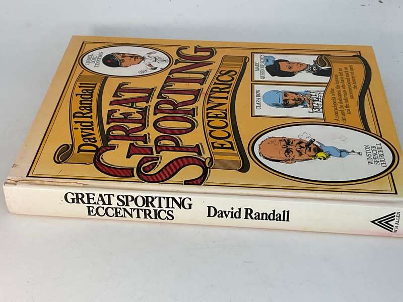 Great Sporting Eccentrics by David Randall