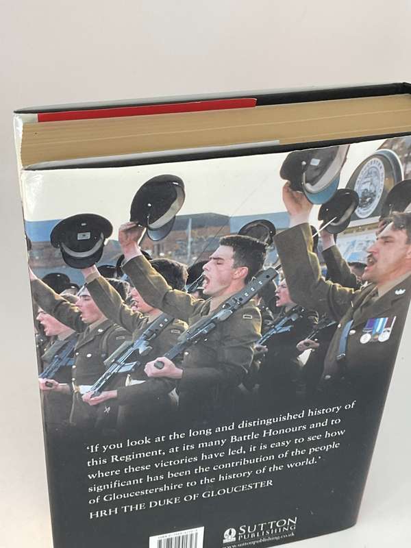 Cap of Honour: The Story of the Gloucestershire Regiment by David Scott Daniell 1975