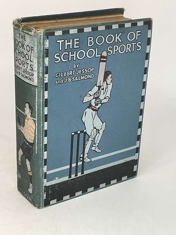 The Book of School Sports by Gilbert Jessop & J. B. Salmond Circa 1910
