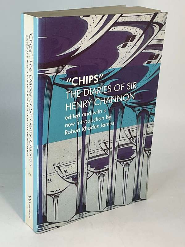 Chips: The Diaries of Sir Henry Channon