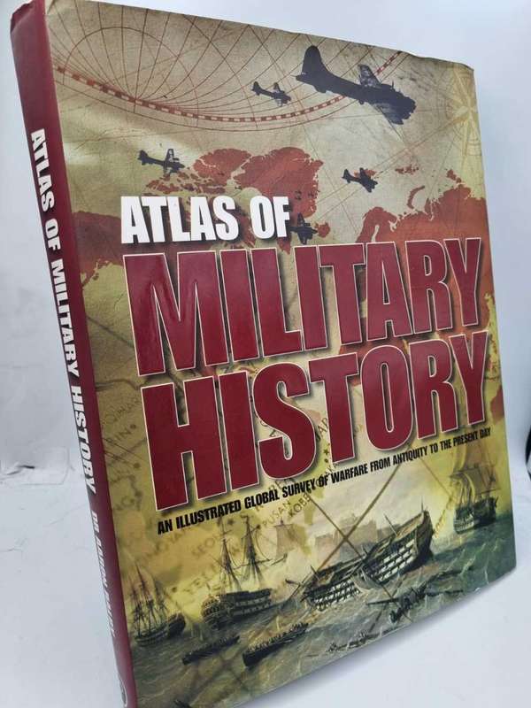 Atlas of Military History - Dr Aaron Ralby