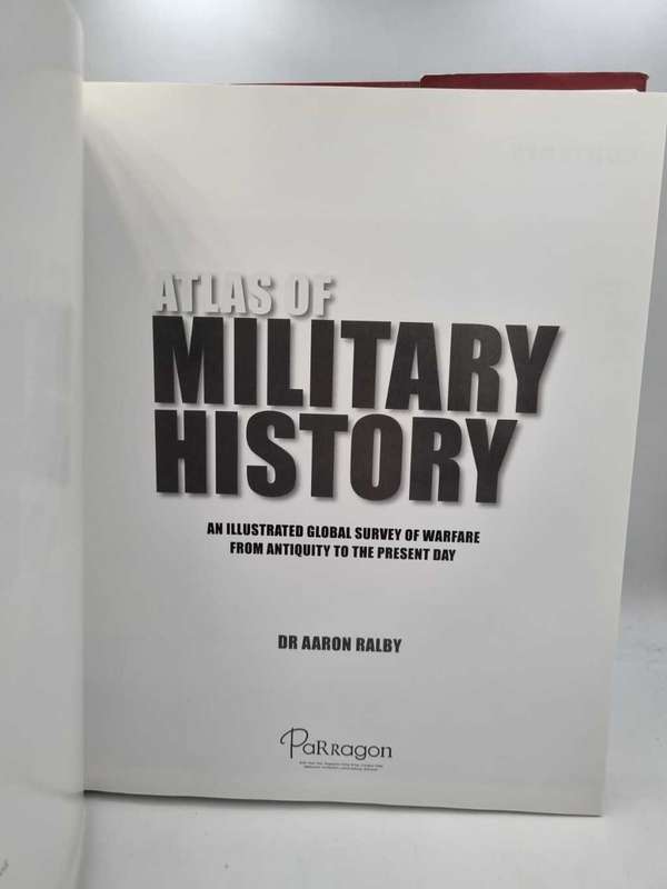 Atlas of Military History - Dr Aaron Ralby
