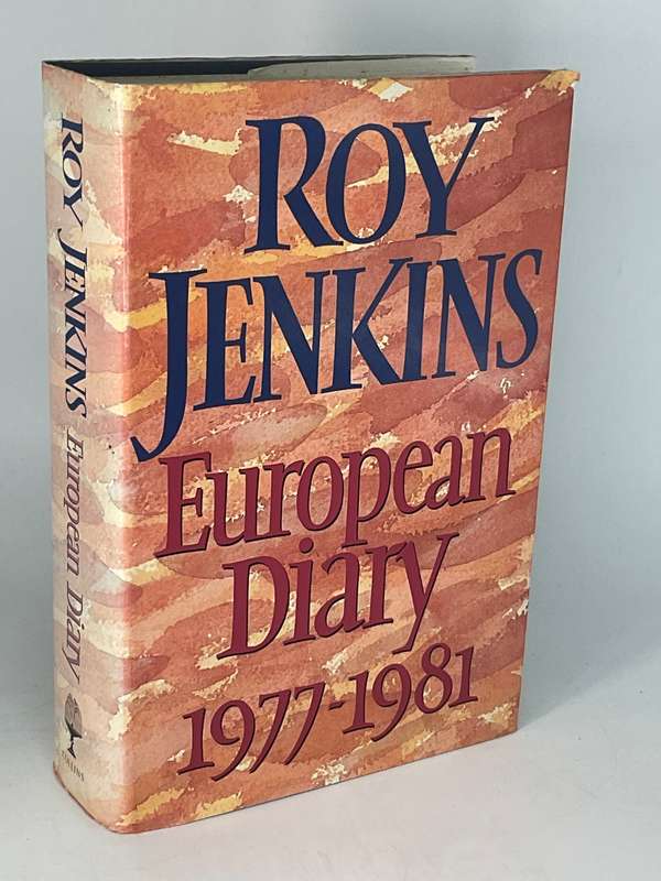 European Diary, 1977-1981 byRoy Jenkins