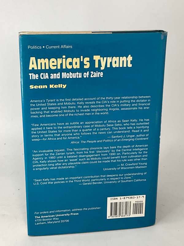 America's Tyrant: The CIA and Mobutu of Zaire by Sean Kelly | Very scarce