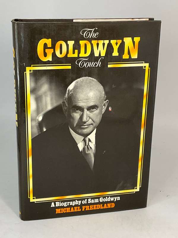 The Goldwyn Touch: A Biography of Sam Goldwyn by Michael Freedland