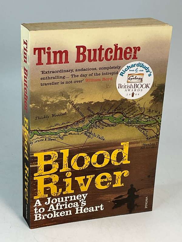Blood River - A Journey to Africa's Broken Heart - Tim Butcher | Congo River
