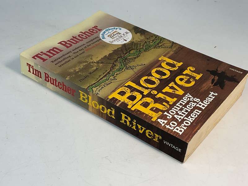 Blood River - A Journey to Africa's Broken Heart - Tim Butcher | Congo River